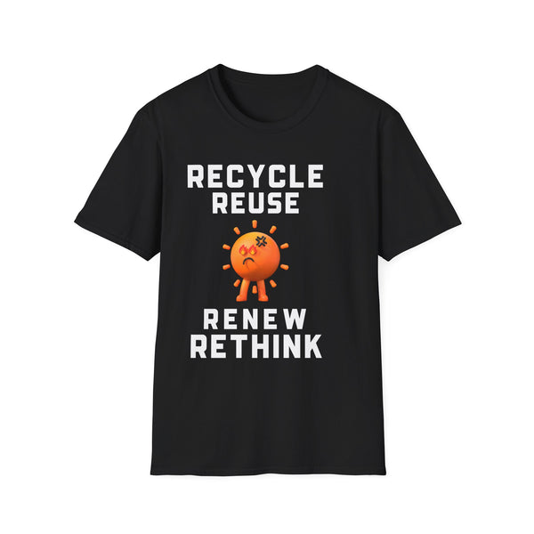 Activism Environment Reuse Renew Rethink Environmental Crisis Mens T Shirt