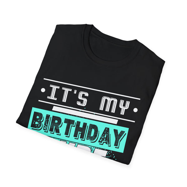 Perfect Dude Its My Birthday Dude Merchandise Birthday Men Dude Mens Shirt