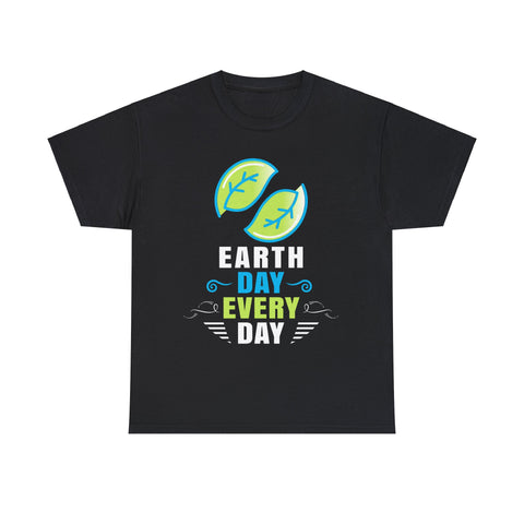 Environmental Crisis Activism Earth Day Every Day Big and Tall Tshirts Shirts for Men