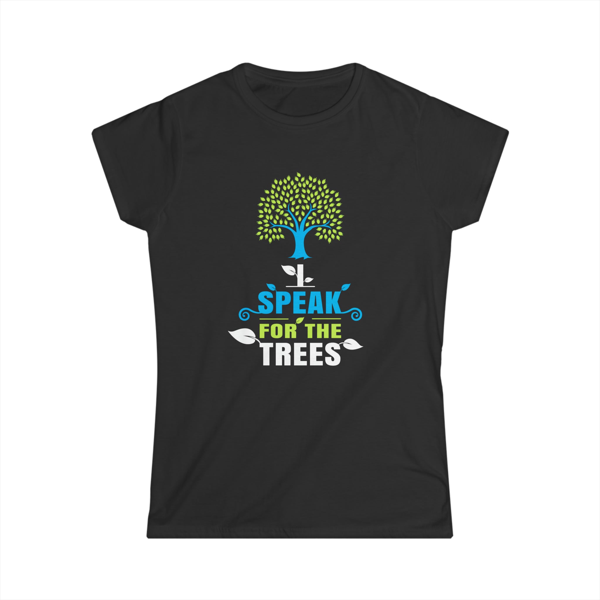 I Speak For The Trees Shirt Gift Environmental Earth Day Women Shirts