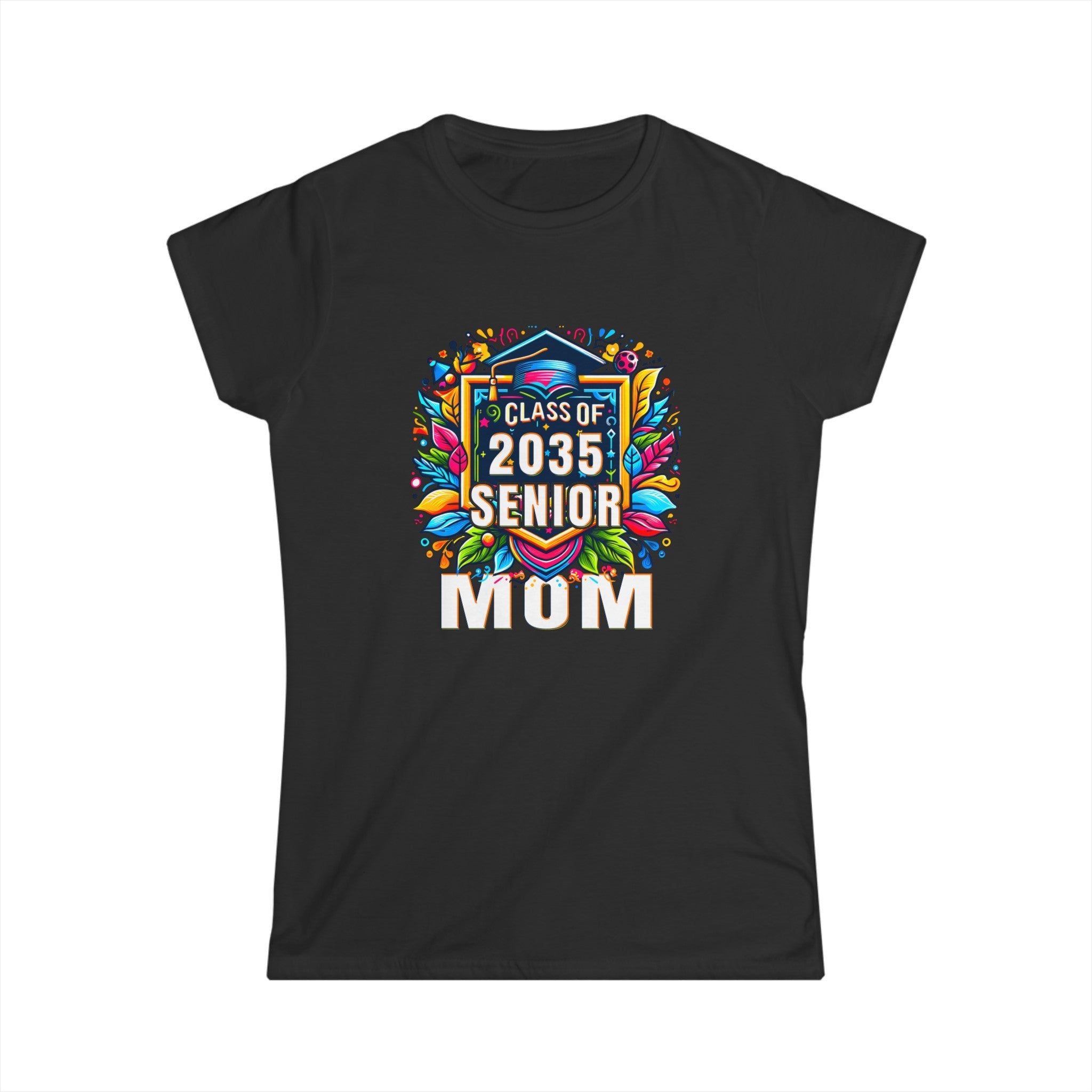 Senior 2035 Class of 2035 Seniors Graduation 2035 Senior Mom Womens T Shirt