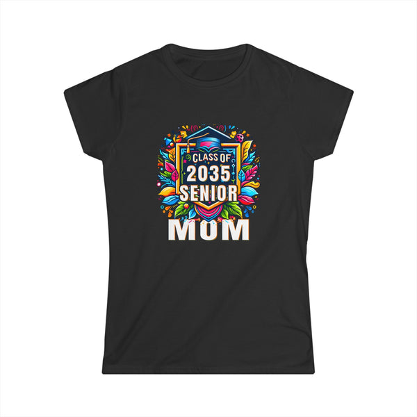 Senior 2035 Class of 2035 Seniors Graduation 2035 Senior Mom Womens T Shirt