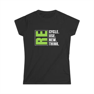 Recycling Earth Day Gift Environment Reduce Reuse Recycle Womens T Shirts