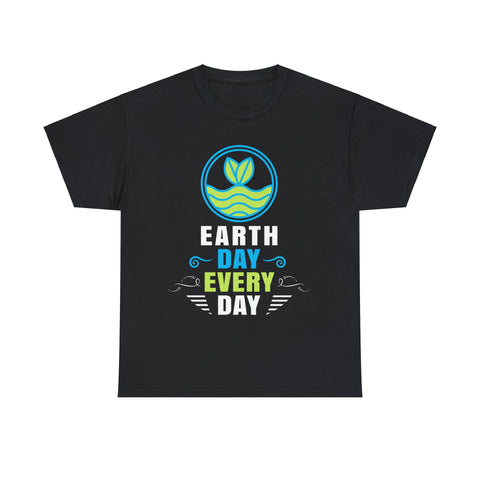 Earth Activism Everyday is Earth Day Environmental Crisis Shirts for Men Plus Size Big and Tall