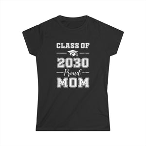 Senior Mom 2030 Proud Mom Class of 2030 Mom of 2030 Graduate Womens T Shirt