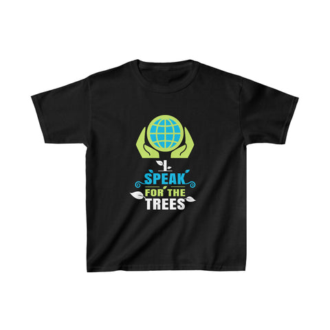 I Speak For Trees Planet Save Earth Day Graphic Shirts for Girls