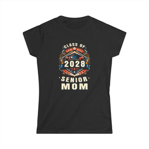 Proud Mom Class of 2028 Mom 2028 Graduate Senior Mom 2028 Womens T Shirts