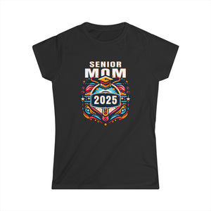 Mom Senior 2025 Class of 2025 Senior 25 Graduation 2025 Womens Shirt