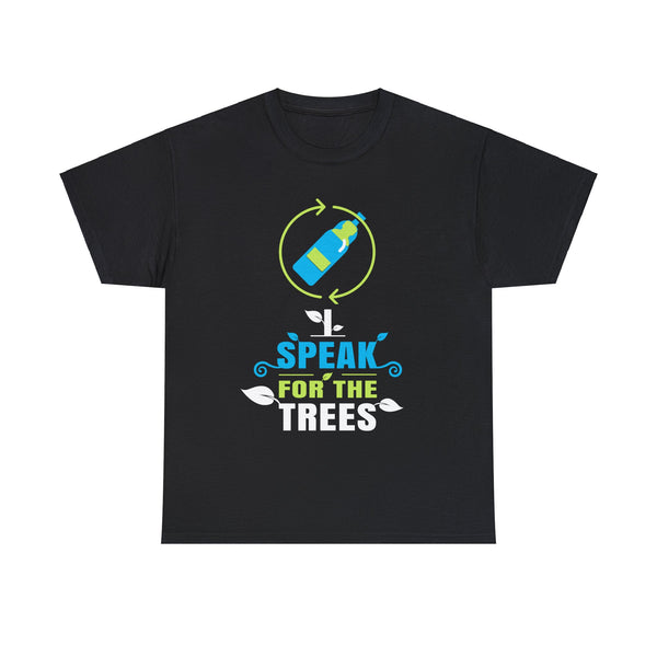 Nature Shirt I Speak For The Trees Save the Planet Mens T Shirts Plus Size Big and Tall