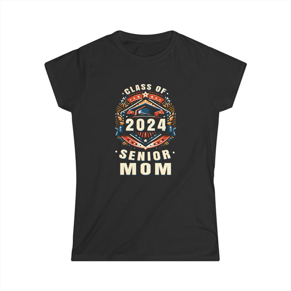 Proud Mom Class of 2024 Mom 2024 Graduate Senior Mom 2024 Women Shirts