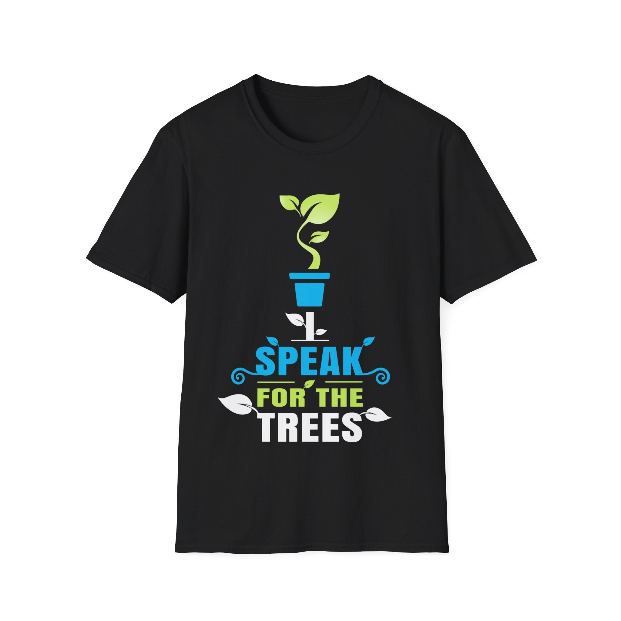 Nature Shirt I Speak For The Trees Save the Planet Shirts for Men