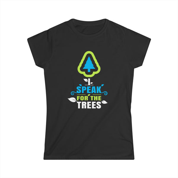 I Speak For The Trees Shirt Gift Environmental Earth Day Women Tops