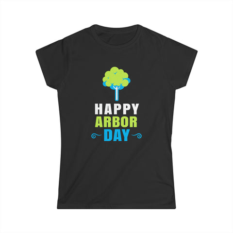 Happy Arbor Day Shirt Earth Day Environmental Activist Womens Shirts