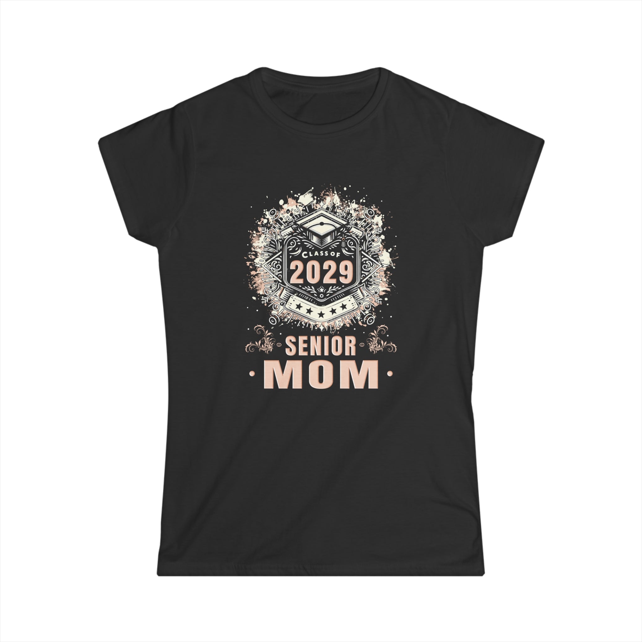 Senior Mom Class of 2029 Senior Year Proud Mom Senior 2029 Women Shirts