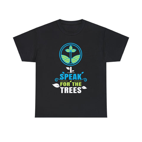 I Speak For Trees Planet Save Earth Day Graphic Mens T Shirts Plus Size Big and Tall