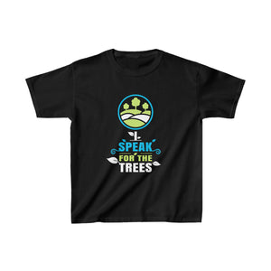 I Speak For The Trees Shirt Gift Environmental Earth Day Girls Shirts