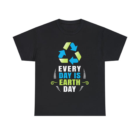 Environmental Crisis Planet Activism Everyday is Earth Day Mens Tshirts for Men Big and Tall