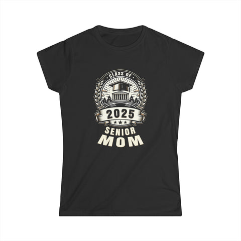 Senior 2025 Class of 2025 for College High School Senior Mom Shirts for Women