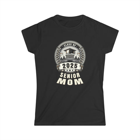 Senior Mom 25 Class of 2025 Back to School Graduation 2025 Womens Shirt