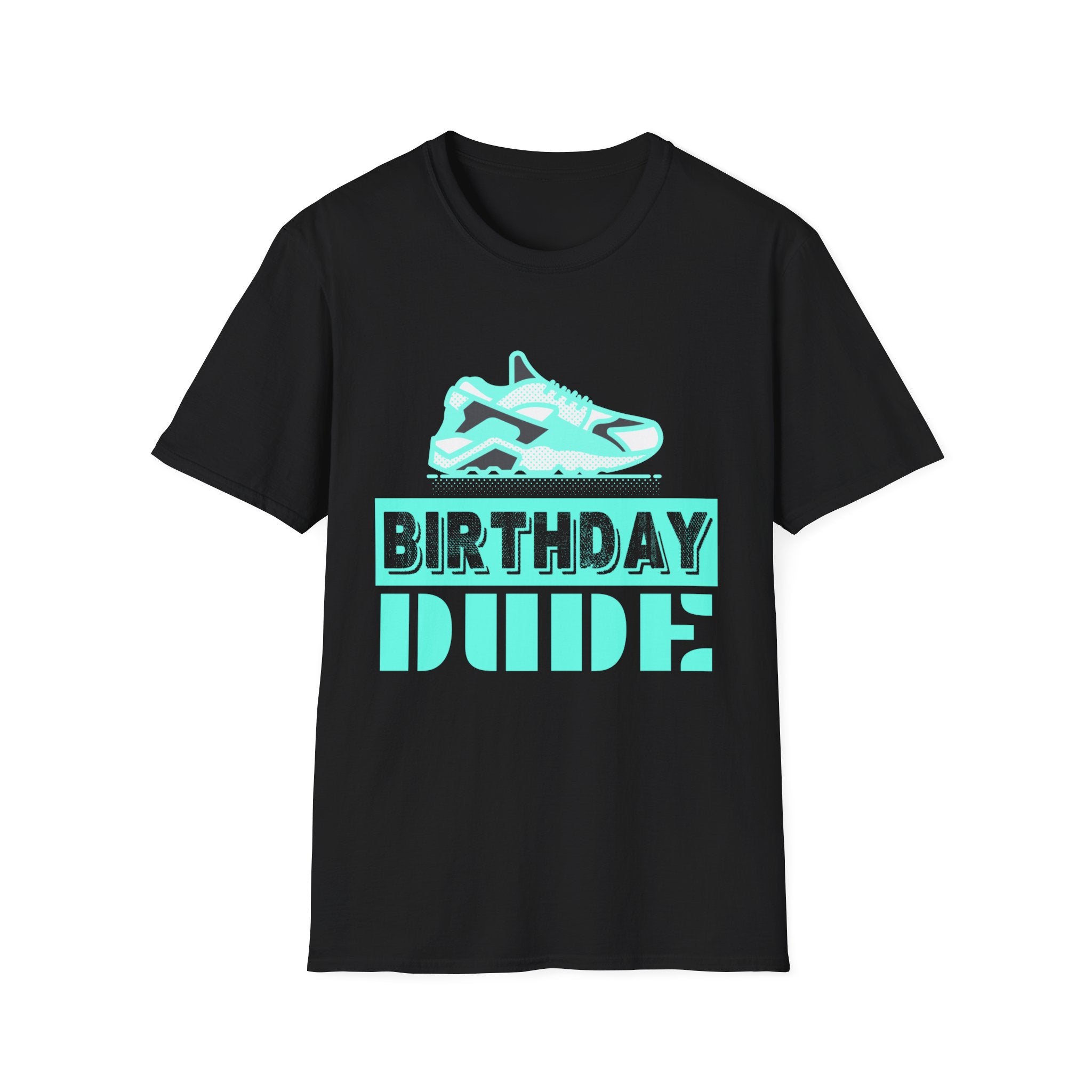 Birthday Dude Graphic Novelty Perfect Dude Merchandise for Men Dude Shirts for Men