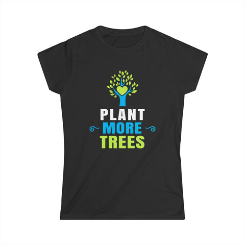 Arbor Day Plant Trees Shirts Save the Planet Plant Trees Shirts for Women