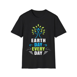 Everyday is Earth Day Environment Environmental Activist Shirts for Men