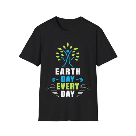 Everyday is Earth Day Environment Environmental Activist Shirts for Men
