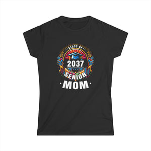 Proud Mom of a Class of 2037 Graduate 2037 Senior Mom 2037 Women Shirts