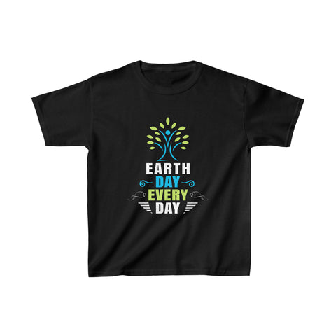 Everyday is Earth Day Environment Environmental Activist Shirts for Girls