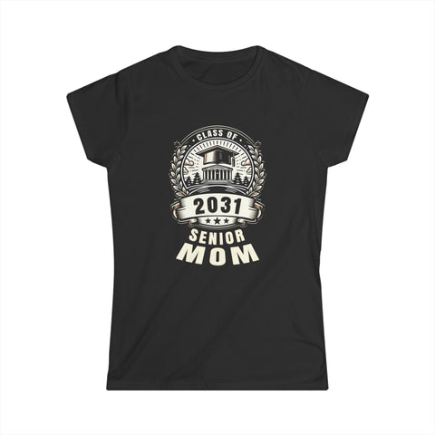 Senior 2031 Class of 2031 for College High School Senior Mom Womens Shirt