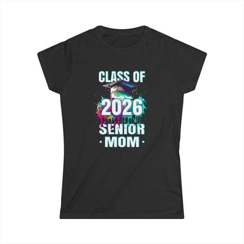 Senior Mom 26 Class of 2026 Graduation for Women Mother Womens T Shirts