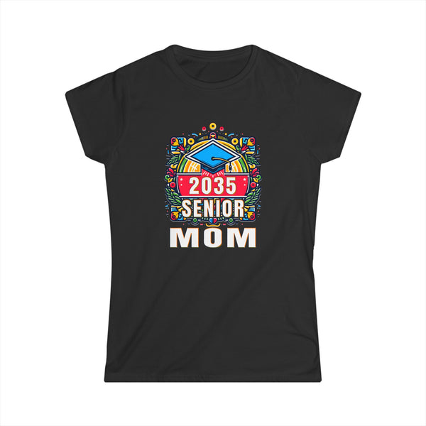 Senior Mom Class of 2035 Senior Year Proud Mom Senior 2035 Shirts for Women