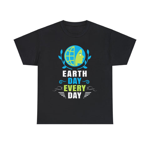 Activism Earth Day Every Day Environmental Crisis Mens Tshirts for Men Big and Tall