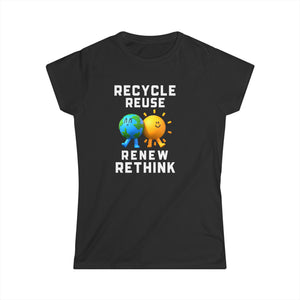 Happy Earth Day Environmental Symbol Reuse Renew Rethink Environmental Womens Shirt