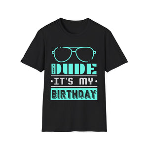 Perfect Dude Its My Birthday Dude Merchandise Birthday Men Dude Shirts for Men