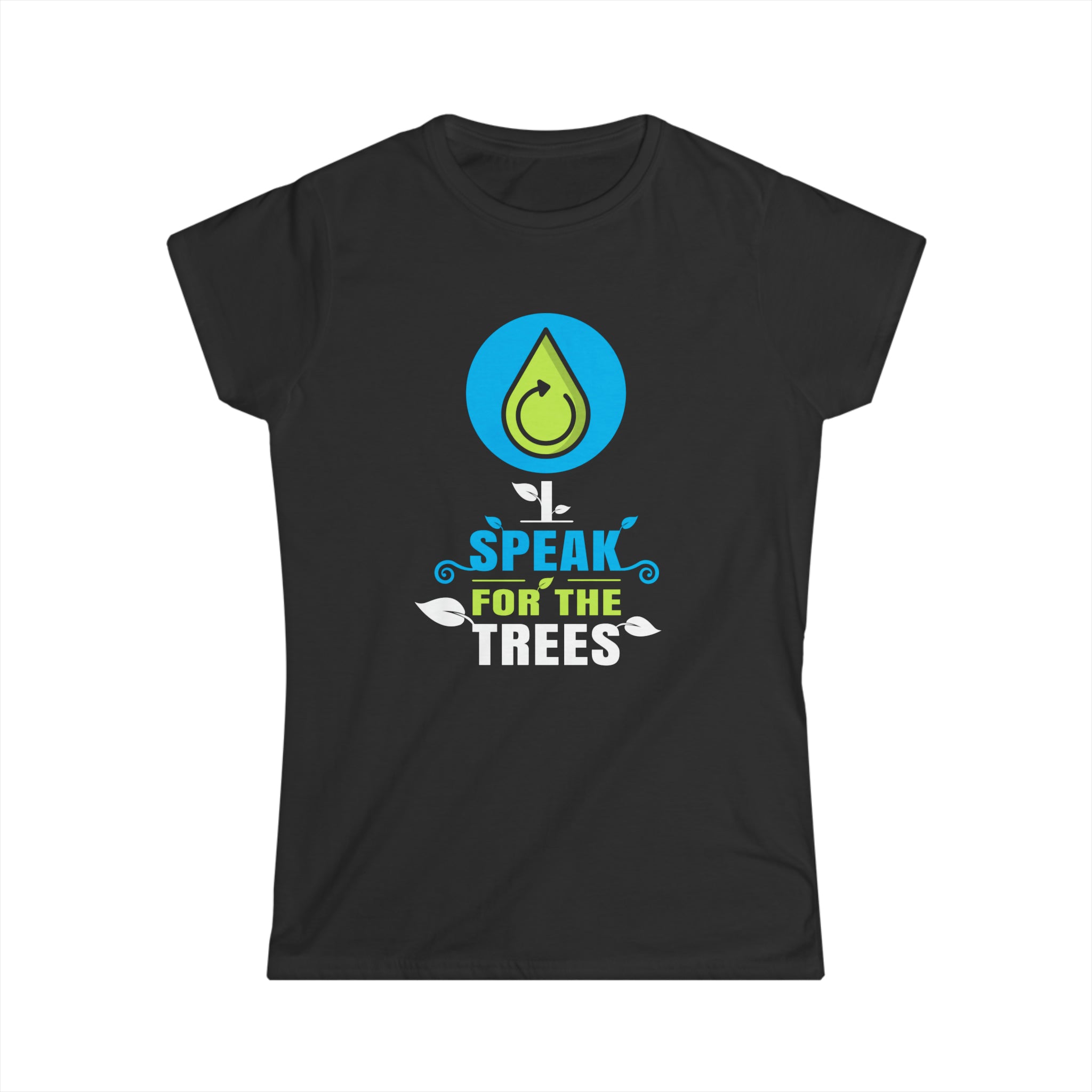 I Speak For Trees Earth Day Save Earth Inspiration Hippie Womens Shirt