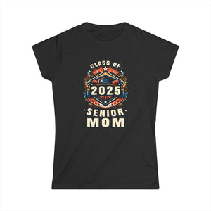 Proud Mom Class of 2025 Mom 2025 Graduate Senior Mom 2025 Shirts for Women