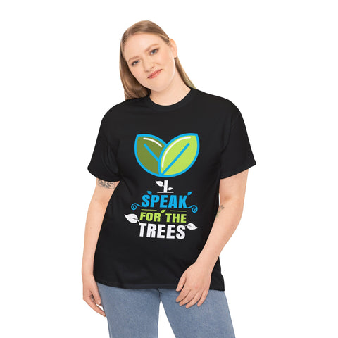 I Speak For Trees Planet Save Earth Day Graphic Tshirts Shirts for Women Plus Size