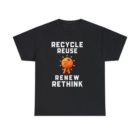 Activism Environment Reuse Renew Rethink Environmental Crisis Big and Tall Tshirts Shirts for Men