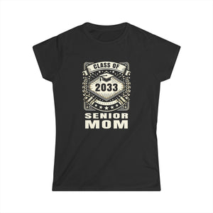 Senior 2033 Senior Mom Senior 2033 Parent Class of 2033 Womens Shirt