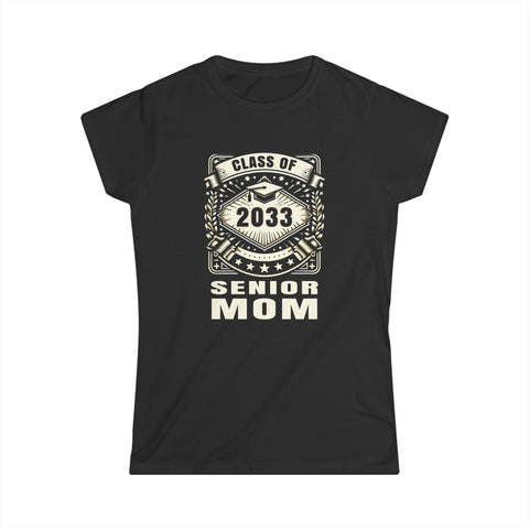 Senior 2033 Senior Mom Senior 2033 Parent Class of 2033 Womens Shirt