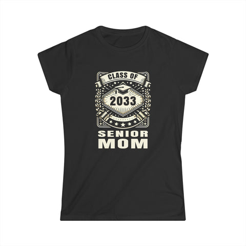 Senior 2033 Senior Mom Senior 2024 Parent Class of 2033 Womens Shirt