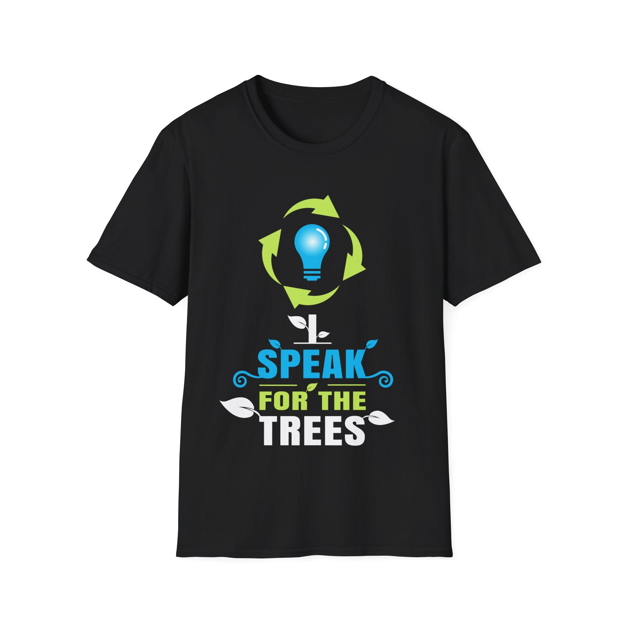 I Speak For Trees Earth Day Save Earth Inspiration Hippie Mens Tshirts