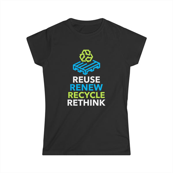 Environmental Earth Day Gift Environment Reduce Reuse Environment Womens T Shirt