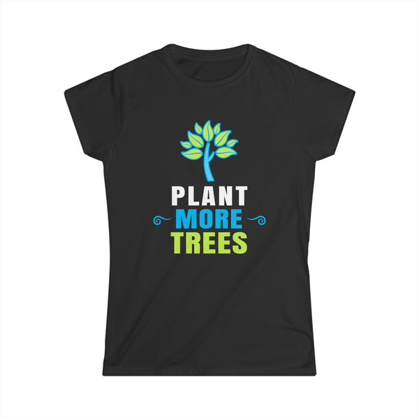 Happy Arbor Day Shirt Plant Trees Cool Earth Day Arbor Day Womens T Shirts