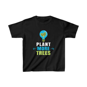 Earth Day Plant More Trees Design Nature Lover Arbor Day Boys T Shirts