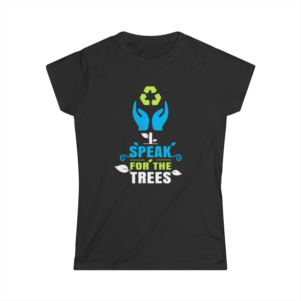 I Speak For Trees Earth Day Save Earth Inspiration Hippie Women Shirts