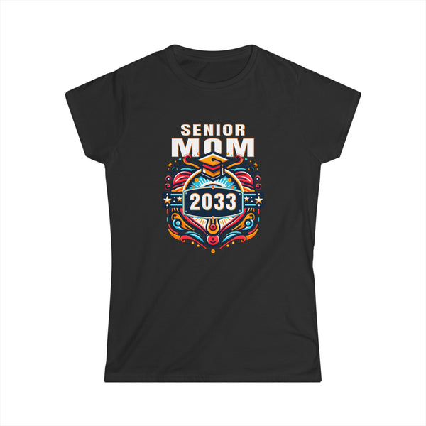 Mom Senior 2033 Class of 2033 Senior 33 Graduation 2033 Women Shirts