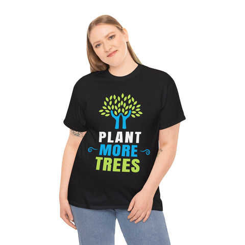 Plant More Trees Plant More Trees Nature Climate Earth Plus Size Shirts for Women