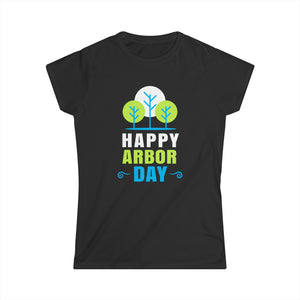 Happy Earth Day Shirts Happy Arbor Day Shirt Earth Day Women Shirts